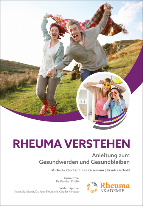 Rheuma verstehen - Michaela Eberhard, Eva Gassmann, Ursula Gerhold