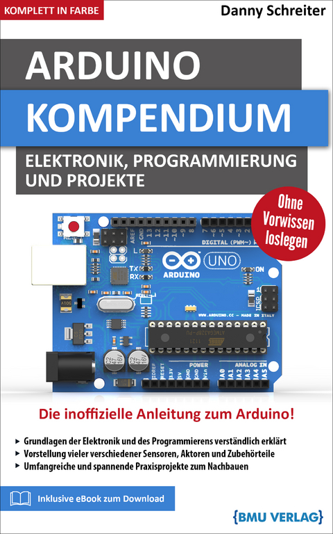 Arduino Kompendium - Danny Schreiter