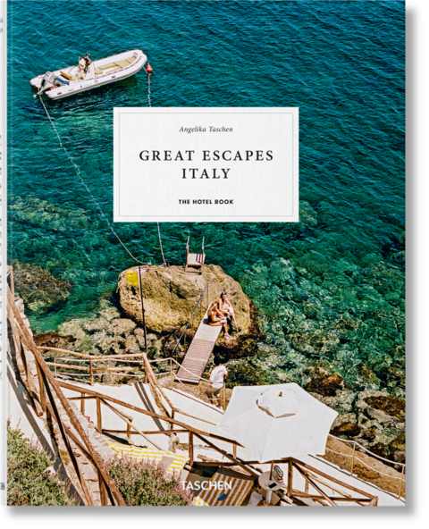 Great Escapes Italy. The Hotel Book - 