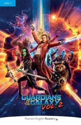 Pearson English Readers Level 4: Marvel - The Guardians of the Galaxy 2 - Lynda Edwards