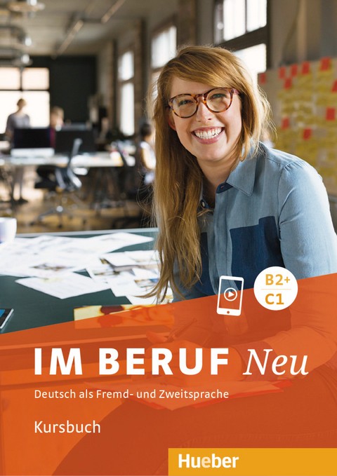 Im Beruf NEU B2+/C1 - Sabine Schlüter
