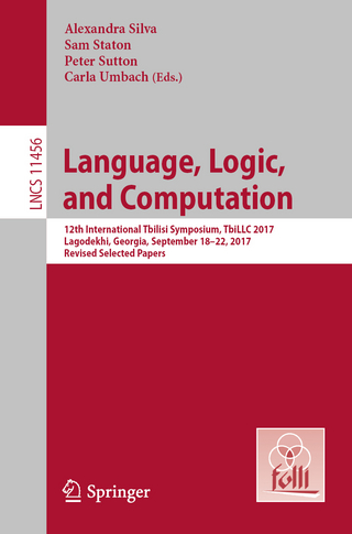 Language, Logic, and Computation - Alexandra Silva; Sam Staton; Peter Sutton; Carla Umbach