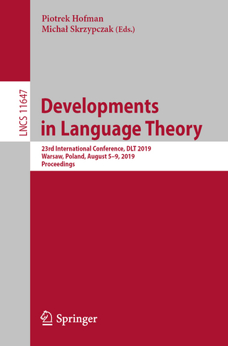 Developments in Language Theory - Piotrek Hofman; Micha? Skrzypczak