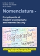 Nomenclatura - Encyclopedia of modern Cryptography and Internet Security: From AutoCrypt and Exponential Encryption to Zero-Knowledge-Proof Keys [Paperback]