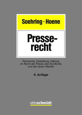 Presserecht - Jörg Soehring; Verena Hoene
