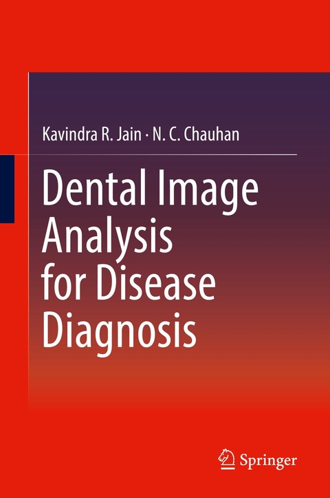 Dental Image Analysis for Disease Diagnosis - Kavindra R Jain, N C Chauhan