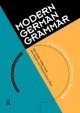 Modern German Grammar - Bill Dodd;  Christine Eckhard-Black;  William Dodd;  Ruth Whittle;  John Klapper