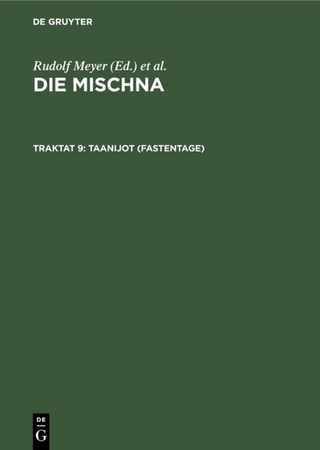 Die Mischna. Mo'ed / Taanijot (Fastentage) - Dietrich Correns