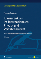 Klausurenkurs im Internationalen Privat- und Verfahrensrecht - Rauscher, Thomas