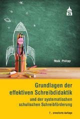 Grundlagen der effektiven Schreibdidaktik - Maik Philipp