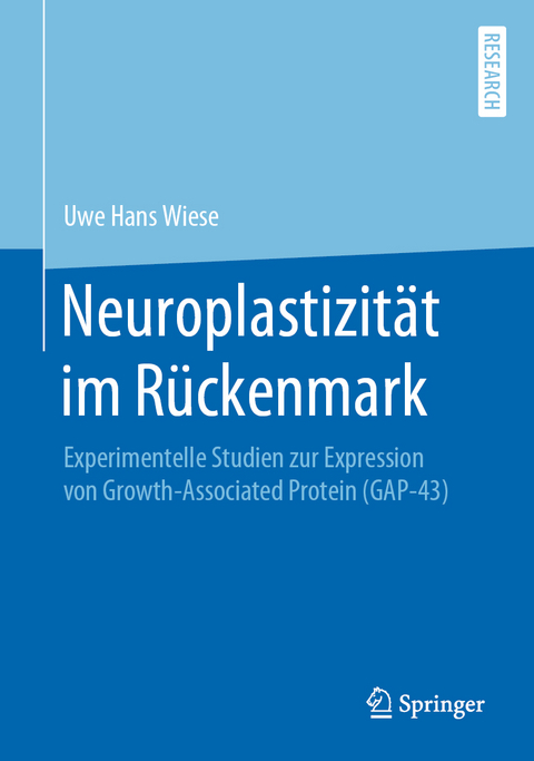 Neuroplastizität im Rückenmark - Uwe Hans Wiese