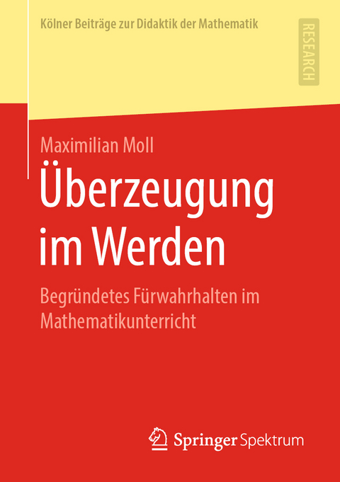 Überzeugung im Werden - Maximilian Moll