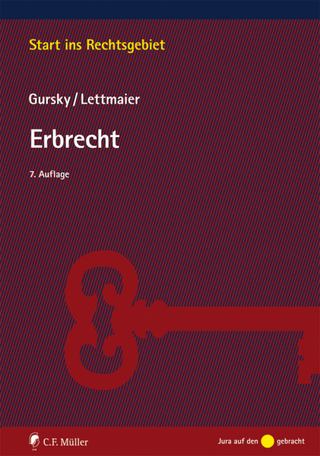 Erbrecht - Karl-Heinz Gursky; Saskia Lettmaier