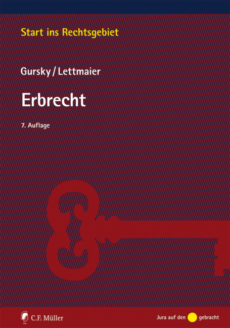 Erbrecht - Karl-Heinz Gursky, Saskia Lettmaier
