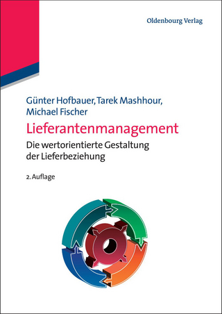 Lieferantenmanagement - Günter Hofbauer; Tarek Mashhour; Michael Fischer