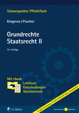 Grundrechte. Staatsrecht II - Kingreen, Thorsten; Poscher, Ralf