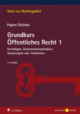 Grundkurs Öffentliches Recht 1 - Papier, Hans-Jürgen; Krönke, Christoph
