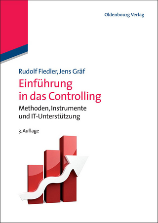Einführung in das Controlling - Rudolf Fiedler; Jens Gräf