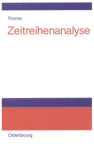 Zeitreihenanalyse - Helmut Thome
