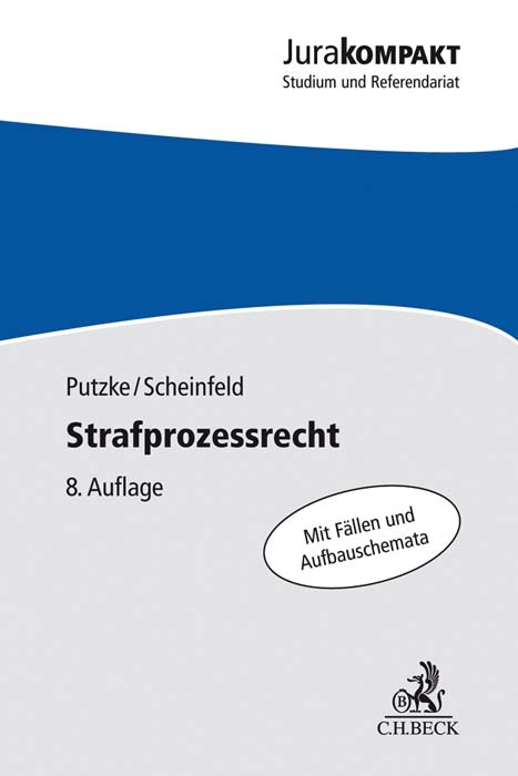 Strafprozessrecht - Holm Putzke, Jörg Scheinfeld