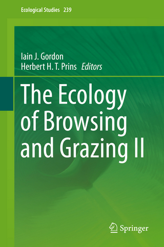 The Ecology of Browsing and Grazing II - Iain J. Gordon; Herbert H. T. Prins