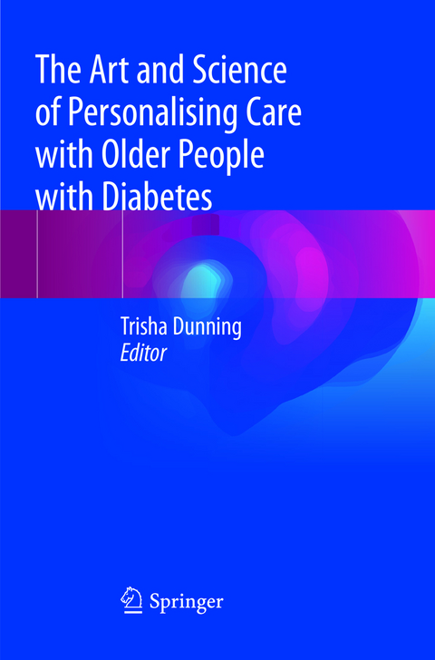 The Art and Science of Personalising Care with Older People with Diabetes - 