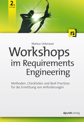 Workshops im Requirements Engineering - Markus Unterauer
