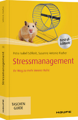 Stressmanagement - Schlerit, Petra Isabel; Fischer, Susanne Antonie
