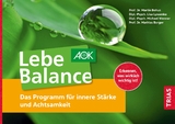 Lebe Balance - Martin Bohus, Lisa Lyssenko, MICHAEL WENNER, Mathias Berger