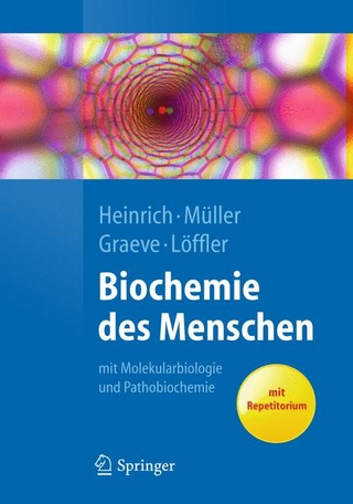 Löffler/Petrides Biochemie  und Pathobiochemie - Peter C. Heinrich; Matthias Müller; Lutz Graeve