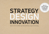 Strategy Design Innovation - Robert G. Wittmann, Michael Jünger, Matthias P. Reuter, Norbert Alexy