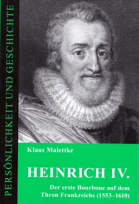 Heinrich IV. - Klaus Malettke