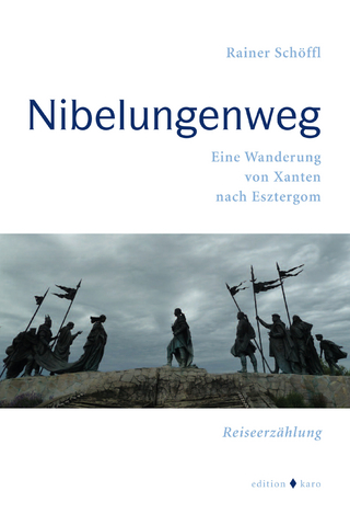 Nibelungenweg - Rainer Schöffl