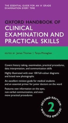Oxford Handbook of Clinical Examination and Practical Skills -  Tanya Monaghan,  James Thomas