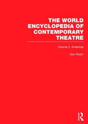 World Encyclopedia of Contemporary Theatre - Arthur Holmberg; Carlos Solorzano