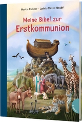 Meine Bibel zur Erstkommunion - Martin Polster