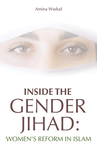 Inside the Gender Jihad - Amina Wadud