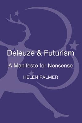 Deleuze and Futurism - Helen Palmer