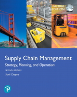 Supply Chain Management: Strategy, Planning, and Operation, Global Edition - Sunil Chopra