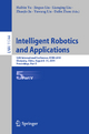 Intelligent Robotics and Applications: 12th International Conference, ICIRA 2019, Shenyang, China, August 8-11, 2019, Proceedings, Part V Haibin Yu Ed