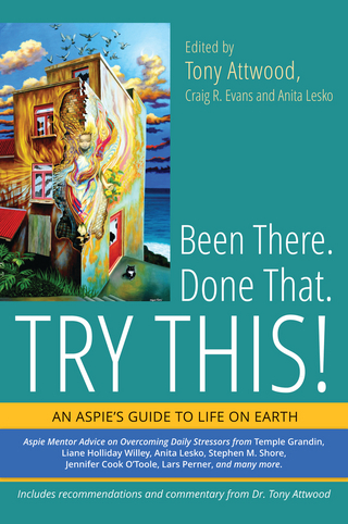 Been There. Done That. Try This! - Craig Evans; Anita Lesko; Dr Anthony Attwood
