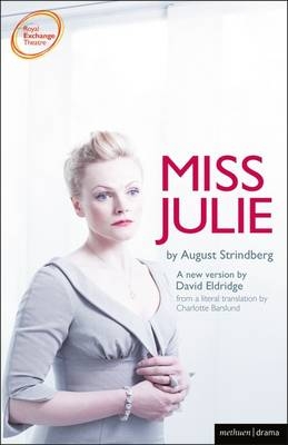 Miss Julie - Strindberg August Strindberg