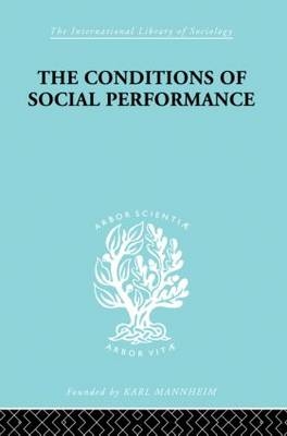 Conditions of Social Performance - Cyril Belshaw