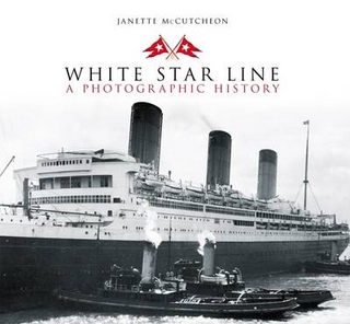 White Star Line - Janette McCutcheon