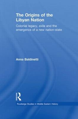 Origins of the Libyan Nation - Anna Baldinetti