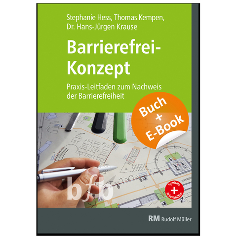 Barrierefrei-Konzept - mit E-Book (PDF) - Stephanie Hess, Thomas Kempen, Hans-Jürgen Krause