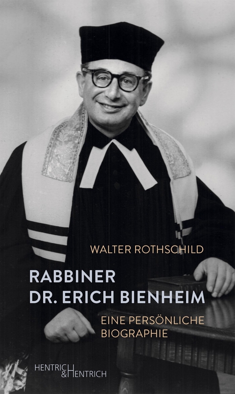 Rabbiner Dr. Erich Bienheim - Walter Rothschild