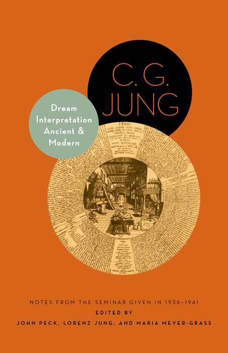 Dream Interpretation Ancient and Modern -  C. G. Jung