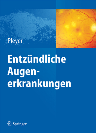 Entzündliche Augenerkrankungen - Uwe Pleyer