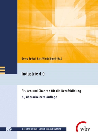 Industrie 4.0 - Lars Windelband; Georg Spöttl